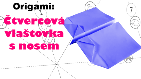 Čtvercová vlaštovka s nosem – Jak vyrobit vlaštovku z papíru