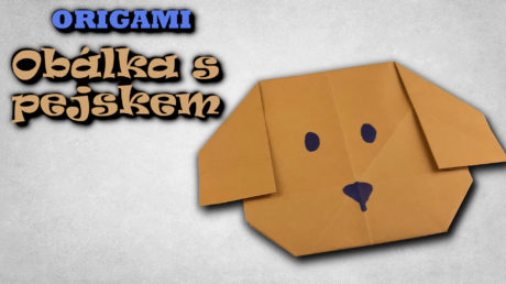 Origami Obálka s Pejskem - jak vyrobit papírovou obálku s motivem psa