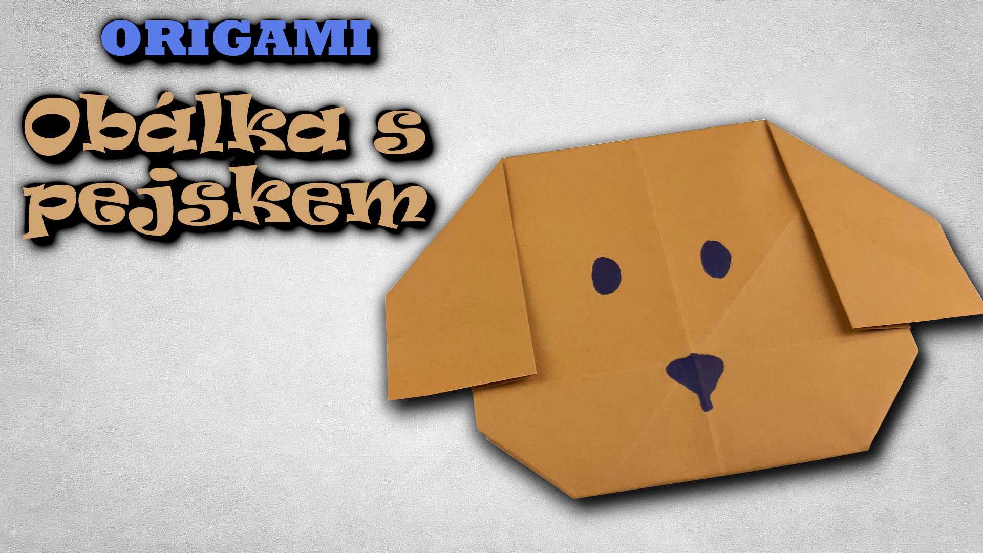 Origami Obálka s Pejskem - jak vyrobit papírovou obálku s motivem psa