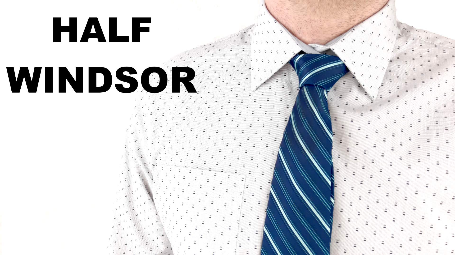 Jak se váže kravata - Half Windsor - poloviční Windsor uzel