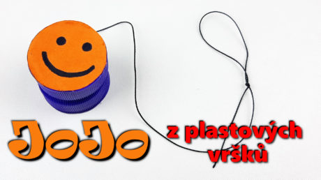 jak vyrobit jojo z plastových vršků