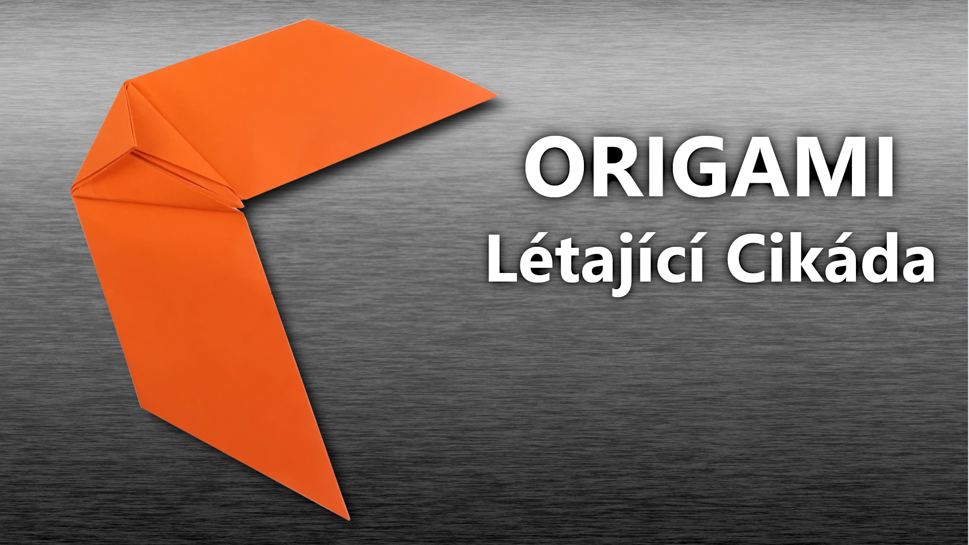 Origami - Létající Cikáda